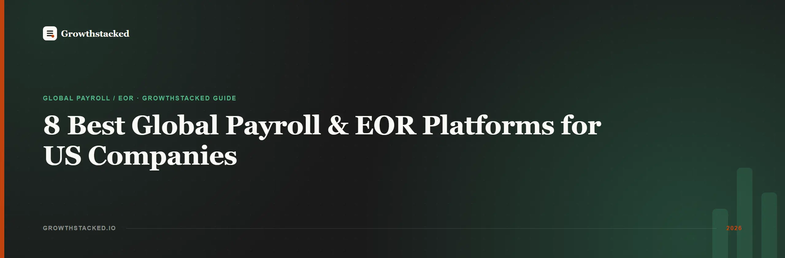 Best Global Payroll & EOR Platforms for US Companies Hiring Internationally