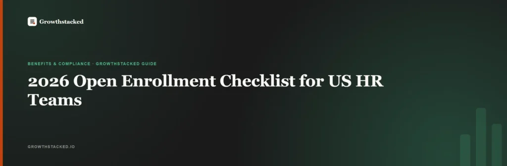 2026 open enrollment checklist for us hr teams
